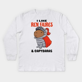 I Like Ren Faires and Capybaras Kids Long Sleeve T-Shirt